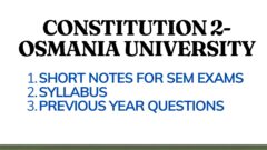 Read more about the article Osmania University Constitution2 Previous Important Questions