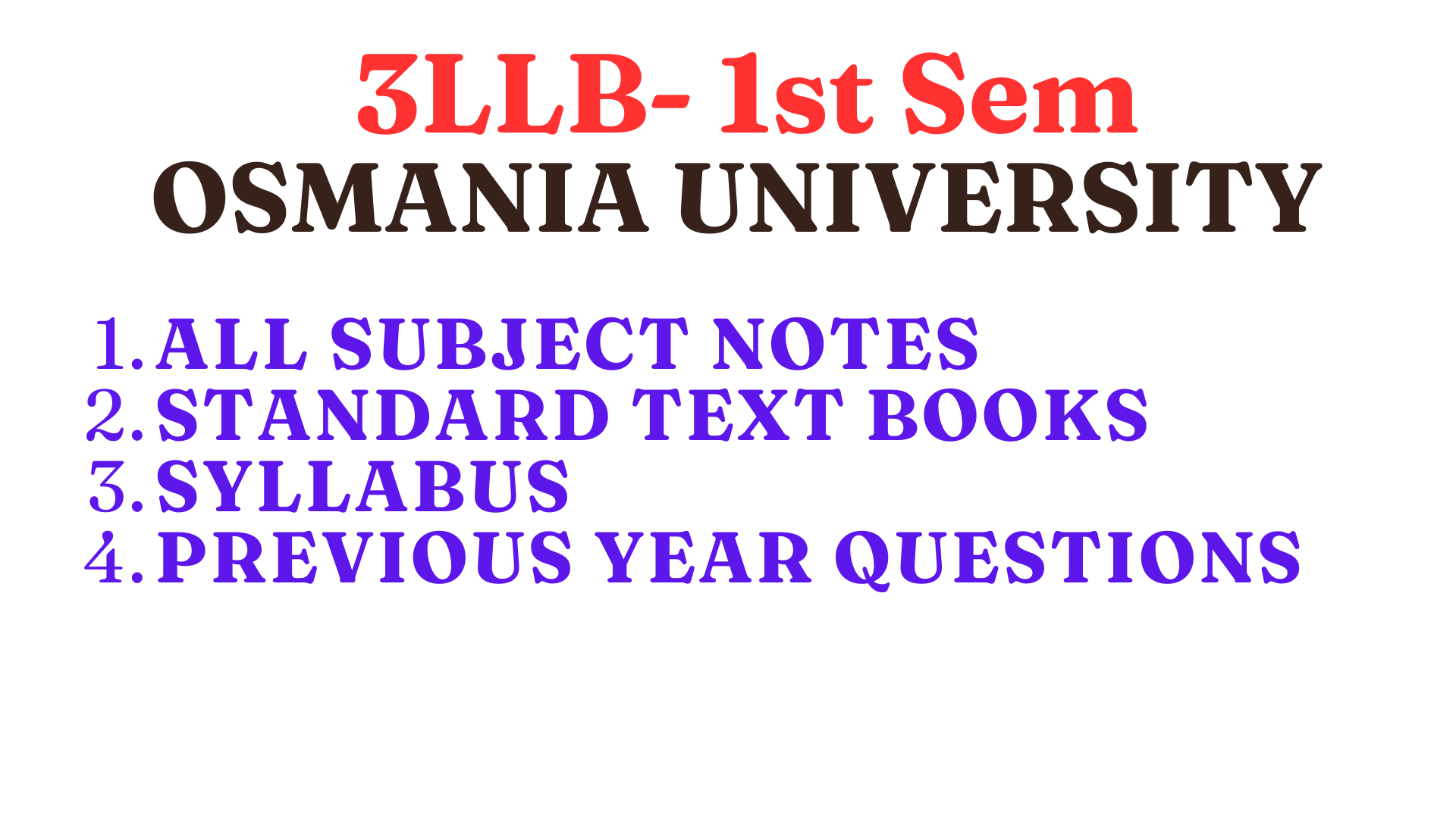 Read more about the article 3YDC 1st Semester All Subjects-Book-Previous Questions-Osmania University LLB 2025
