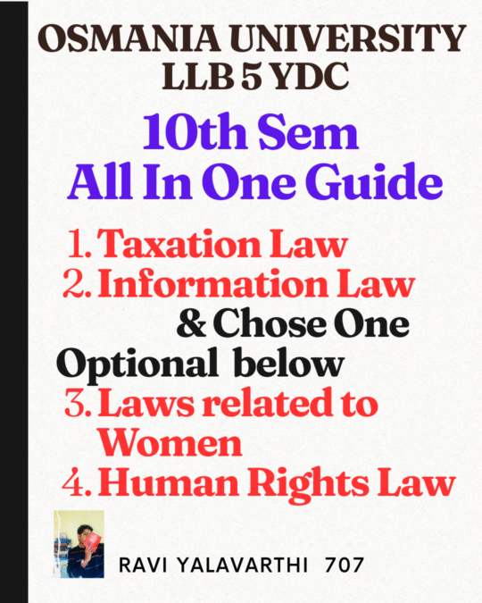 Osmania University LLB 5YDC 10th Semester All In One Book